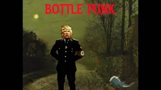 Bottle Punk - Donald Trump/ Dolphin