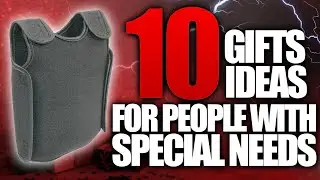 10 Greatest Gift Ideas For People Who Have Special Needs