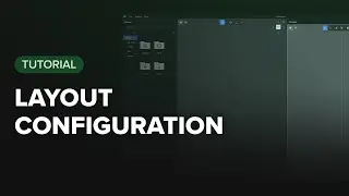 Tutorial - Layout Configuration