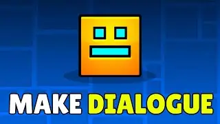 How To Make Dialogue In Geometry Dash 2.2 (2026) &ndash; Make Characters Talk In Geometry Dash