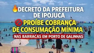 Em Vigor: Decreto Proíbe Cobrança de Consumação Mínima nas Barracas em Porto de Galinhas