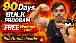 90 Days Bulking Program | Free Workout + Diet Plan 💪🏻🤩 