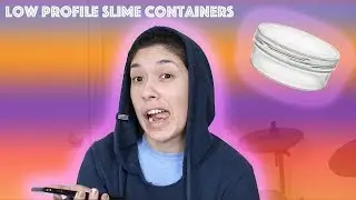 WHERE TO FIND LOW PROFILE CONTAINERS FOR SLIME!