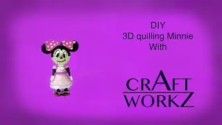 DIY 3D Quilling Minnie| Quilled Minnie| craftworkz