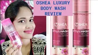 Oshea Phytowash Silk Touch Luxury Bodywash (pink) || Honest Review || Best body wash in India