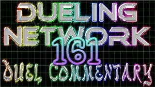 DN Duel Commentary Episode 161: Monarch VS Komzo & PK Fire {feat. Stonzy87}