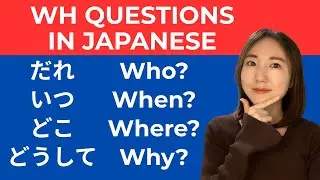 Learn 5W1H in Japanese | Essential WH Questions for Beginners