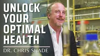 The RIGHT Way To Detoxify and Unlock Your Optimal Health w/Dr. Chris Shade