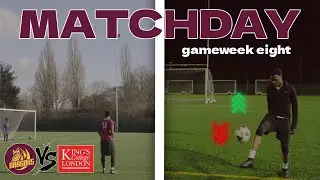 Top vs Bottom of the League! | We Are Westminster Gameweek Eight (vs King's College Uni of London)