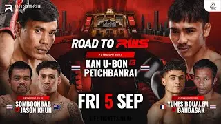 [LIVE] Road to RWS - Pathway to the world&rsquo;s greatest Muay Thai event 🥊 | 05 Sep | 19:00&ndash;21:00