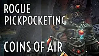 WoW Guide - Coins of Air - Rogue Pickpocketing