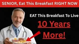 What Is The Best Healthy Breakfast Ideas For Senior Right Now l Nutrition For Seniors Tips