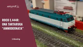 Unboxing Artuffo - Roco E.444R, una tartaruga 