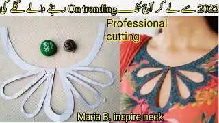 Latest on trending Maria B inspired neck design cutting step by step special for beginners.