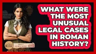 What Were The Most Unusual Legal Cases In Roman History? - All About Rome