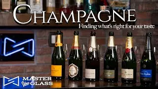 Finding The Perfect Champagne | Master Your Glass
