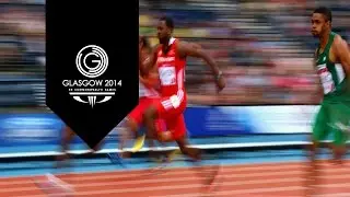 Men's 100m Heats - Day 4  Highlights Part 6 | Glasgow 2014