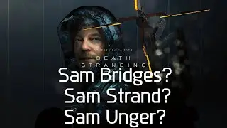 Death Stranding: Director's Cut - FULL GAME - PART 12 - Sam Bridges? Sam Strand? Sam Unger?