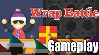Wrap Battle Gameplay!!!