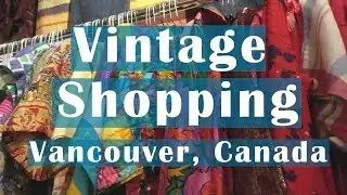 Vancouver Guide - Vintage Shops and Thrift Shops ✿ Chelsea Jade Loves