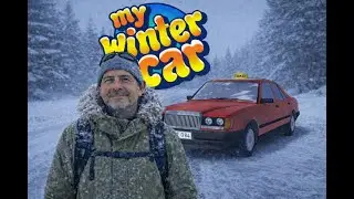 🚗❄️Pan taksiarz 🚗❄️ My Winter Car🚗❄️#3