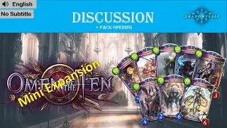 Shadowverse - Omen of The Ten Mini Expansion Discussion + Pack Opening!