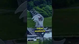 🌍 Falkirk Wheel: D&uuml;nyanın Tek D&ouml;ner Bot Asans&ouml;r&uuml;! 🚤 | İlgin&ccedil; Bilgiler