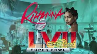 Rihanna&rsquo;s FULL Music Halftime Show by VAM Band featuring Honey Cuddles! 2/10/2023 [Super Bowl LVII]