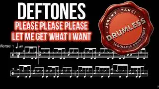 Deftones - Please Please Please Let Me Get What I Want - Drumless (with scrolling drum sheet)