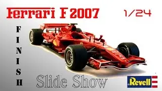 Scale model car / Ferrari F 2007 / REVELL 1:24 / Final Part Vidéo build step by step.