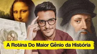 Copie a Rotina Autodidata de Leonardo Da Vinci e Se Torne Um G&ecirc;nio