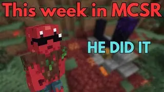 An insanely stacked week | This week in mcsr