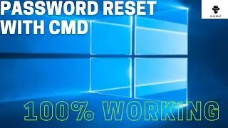 How to Reset Windows 10 Password With CMD [ 100% WORKING ]