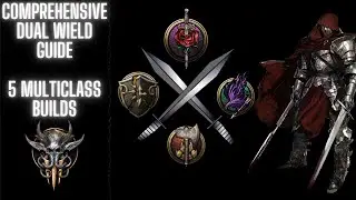 Baldur's Gate 3 BURST DUAL WIELD МУЛЬТИКЛАСОВЫЕ БИЛДЫ