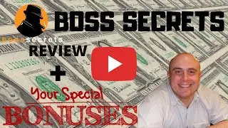 Boss Secrets Review! Demo & Bonuses! Start Making Money Online Fast! [Affiliate Marketing in 2020]
