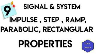Signal and System| Functions - Step, Impulse, Ramp, Parabolic,Rectangular   Part -9 | Study Crunch
