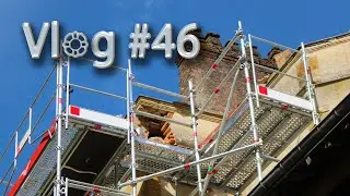 Башенка, монтаж лесов — Влог ремонт #46