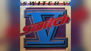 Switch - Push The Switch (High Energy Switch)