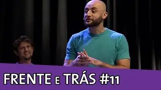 IMPROV&Aacute;VEL - FRENTE E TR&Aacute;S #11