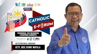 Catholic E Forum with Atty.  Jose Sonny Matula