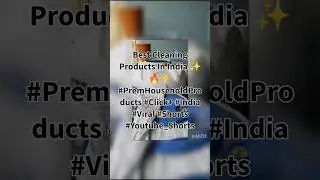 Best Cleaning Products In India ✨🔥⚡#PremHouseholdProducts #Click+ #India #Viral #Shorts #Youtube