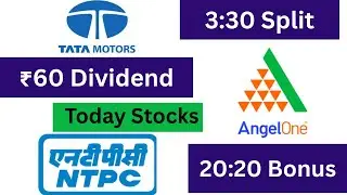 Tata Motor, NTPC, angel one Stocks Declared High Dividend, Bonus & Split