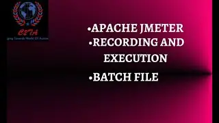 Apache Jmeter || Recording and execution || Batch File|| C2TA || Change2testautomation