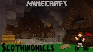 Cave Stable | Minecraft Slothinghills SSP Let's Play | Episode 16