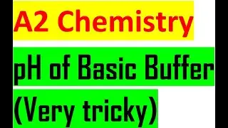 How to find the pH of a Basic buffer? A2 chemistry 9701
