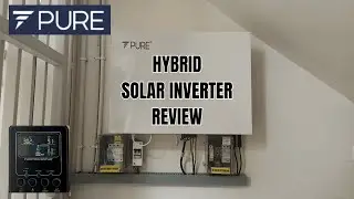 Pure Power Hybrid Inverter Review | Hybrid Solar System | #hybridinverter #solarinstallation