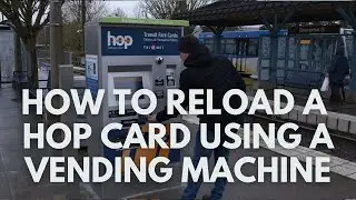 How to Reload a Hop Card Using a Fare Vending Machine