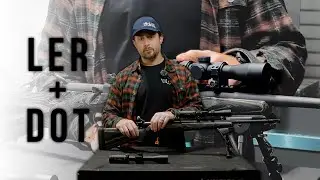 Long Eye Relief Scope and a Fiber Optic Red Dot - the LER 2-7 MkII