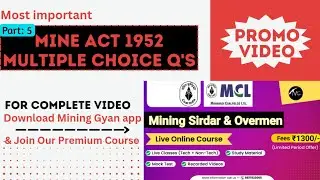 Part 5: Most Important MCQs of Mine Act 1952/ Promo Video/SECl/WCL/MCL