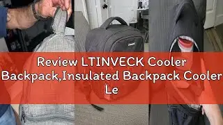 Review LTINVECK Cooler Backpack,Insulated Backpack Cooler Leakproof Double Deck Cooler Bag for Men W